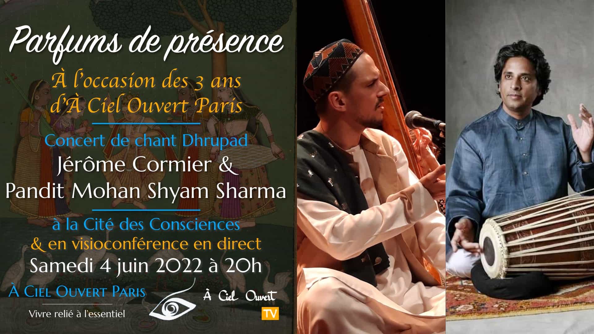 Parfums de présence – Concert Dhrupad – Jérôme Cormier & Pandit Mohan Shyam Sharma