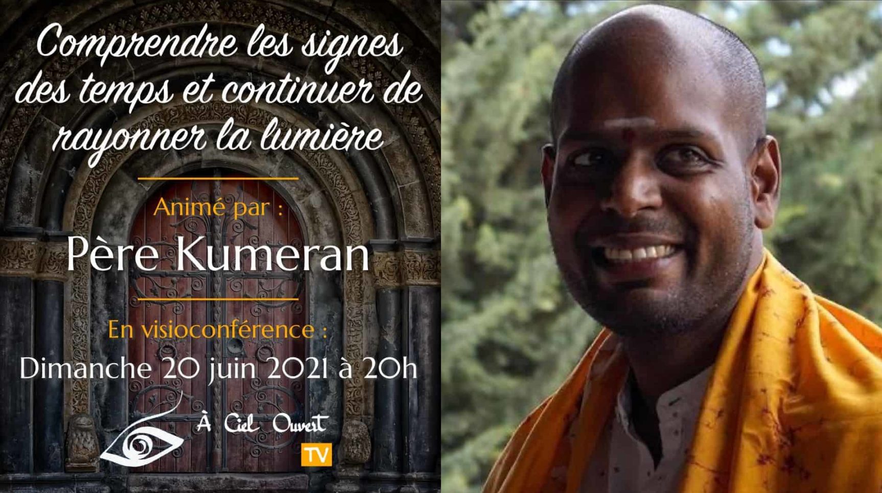 Comprendre les signes des temps et continuer de rayonner la lumière – Père Kumeran