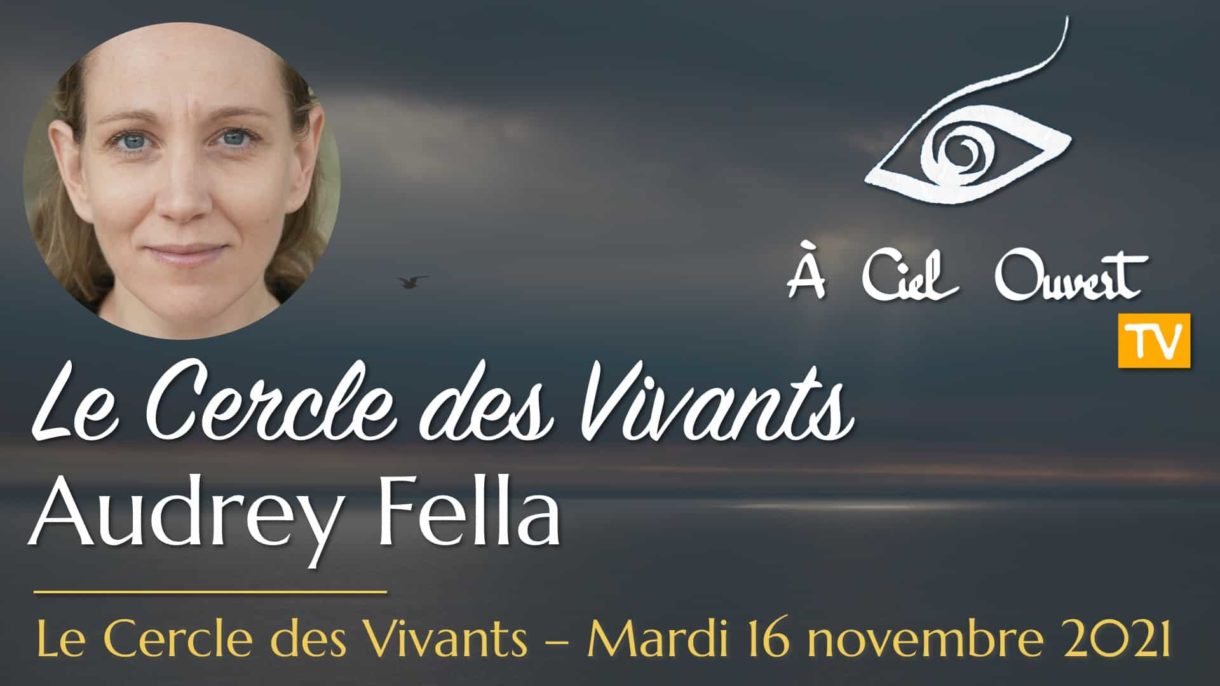 Le Cercle des Vivants – Audrey Fella