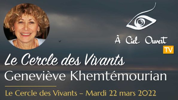 Le Cercle des Vivants – Geneviève Khemtémourian