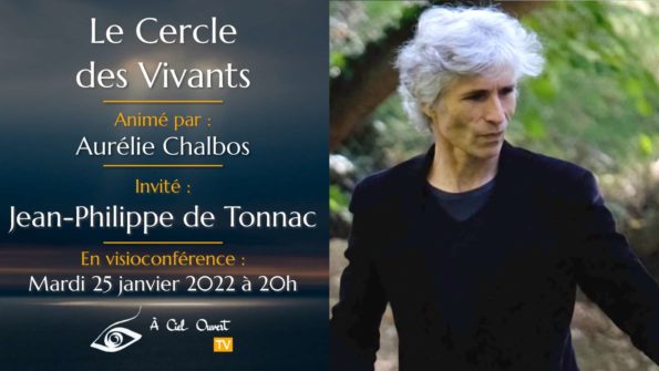 Le Cercle des Vivants – Jean-Philippe de Tonnac