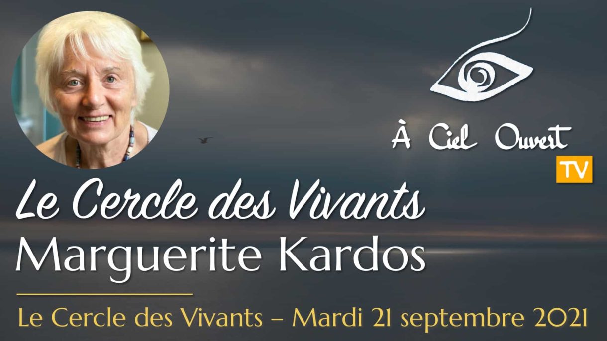 Le Cercle des Vivants – Marguerite Kardos