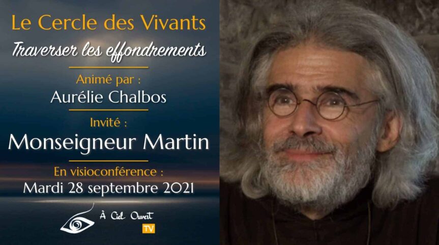 Le Cercle des Vivants – Monseigneur Martin {{brizy_dc_image_alt entityId=