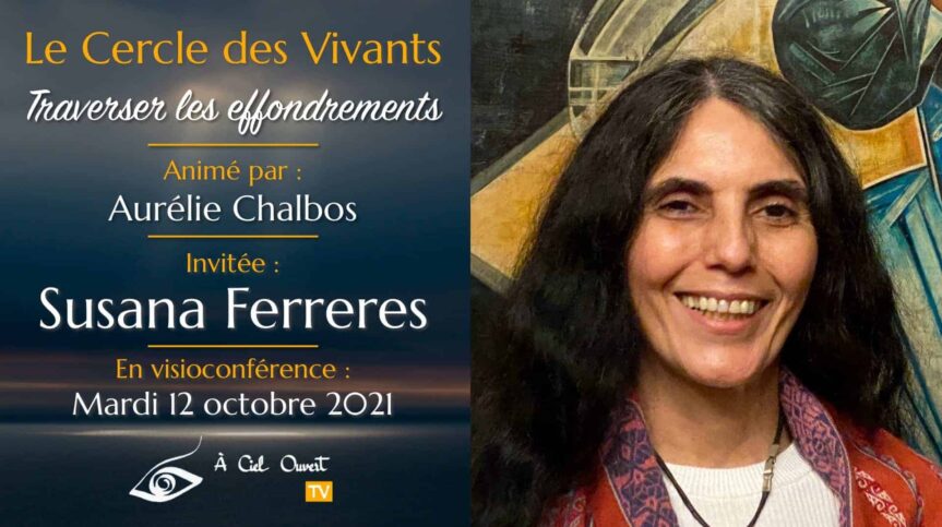 Le Cercle des Vivants – Susana Ferreres {{brizy_dc_image_alt entityId=
