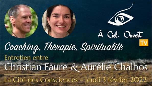 Coaching, Thérapie, Spiritualité – Christian Faure & Aurélie Chalbos