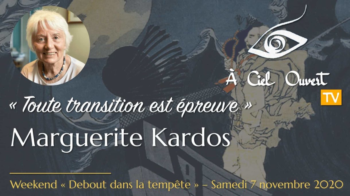 Toute transition est épreuve – Marguerite Kardos