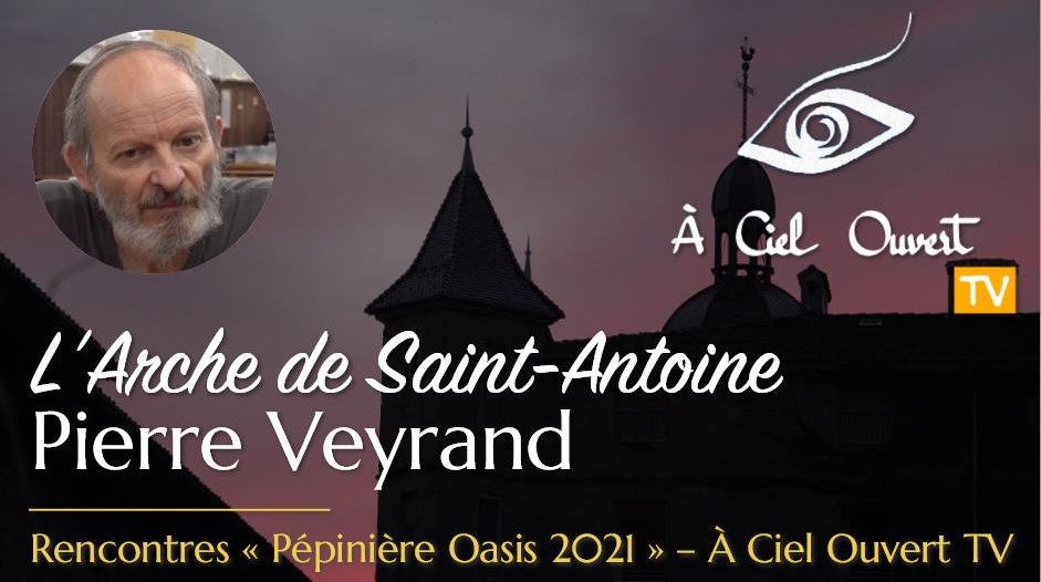L'Arche de Saint-Antoine, Pierre Veyrand