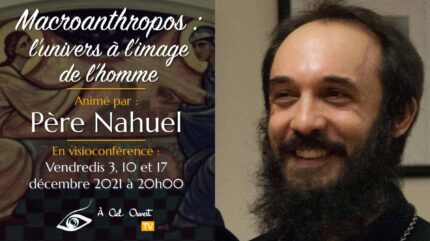 Macroanthropos : l’univers à l’image de l’homme – Père Nahuel {{brizy_dc_image_alt entityId=