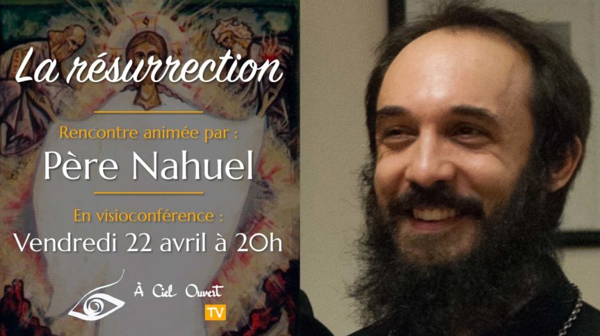 La Résurrection – Père Nahuel