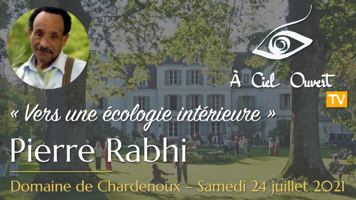 Vers une écologie intérieure – Pierre Rabhi