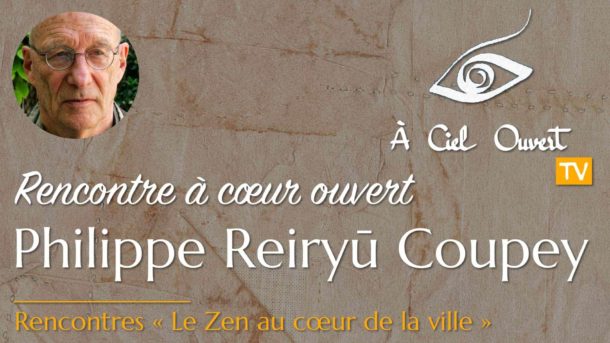 Le Zen au cœur de la ville – Philippe Reiryū Coupey
